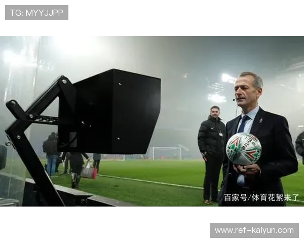 IFABVAR规则调整讨论持续进行，旨在提升判罚准确性